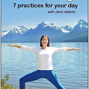 Gentle Yoga: 7 Beginning Yoga Practices for Mid-life (40’s – 70’s)